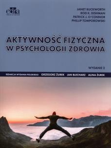 Okładka książki Aktywność fizyczna w psychologii zdrowia