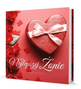 Album Najlepszej Żonie. Autor: prca zbiorowa. Multiszop.pl Okładka książki Album Najlepszej Żonie