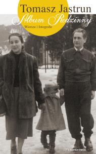 Okładka książki Album rodzinny. Wiersze i fotografie