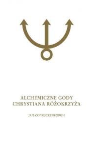 Okładka książki Alchemiczne Gody Chrystiana Różokrzyża Tom 2