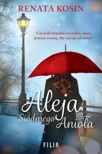 Aleja Siódmego Anioła. Autor: Kosin Renata. Multiszop.pl Okładka książki Aleja Siódmego Anioła