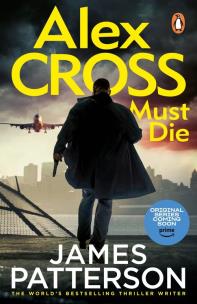 Okładka książki Alex Cross Must Die
