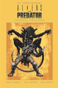 Aliens vs. Predator. 30th Anniversary Edition. Autor: Stradley Randy, Phill Norwood, Chris Warner. Multiszop.pl Okładka książki Aliens vs. Predator. 30th Anniversary Edition