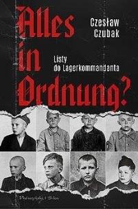 Okładka książki Alles in Ordnung? Listy do Lagerkommandanta DL