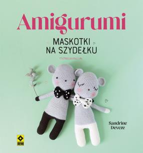 Okładka książki Amigurumi Maskotki na szydełku