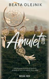 Amulet. Autor: Beata Olejnik. Multiszop.pl Okładka książki Amulet