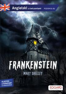 Angielski. Frankenstein. Adaptacja powieści z ćwiczeniami. Autor: Shelley Merry. Multiszop.pl Okładka książki Angielski. Frankenstein. Adaptacja powieści z ćwiczeniami