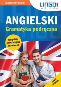 Angielski. Gramatyka podręczna.  Nowe wydanie Ksiazka+MP3. Autor: Mioduszewska Agata, Bogusławska Joanna. Multiszop.pl Okładka książki Angielski. Gramatyka podręczna.  Nowe wydanie Ksiazka+MP3