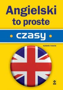 Okładka książki Angielski to proste. Czasy wyd. 3