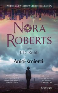 Anioł śmierci. Autor: Nora Roberts. Multiszop.pl Okładka książki Anioł śmierci