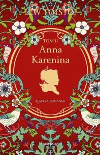 Anna Karenina T.2. Autor: Lew Tołstoj. Multiszop.pl Okładka książki Anna Karenina T.2