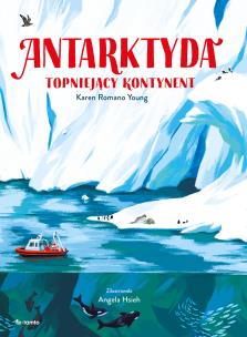 Antarktyda. Autor: Young Karen Romano. Multiszop.pl Okładka książki Antarktyda