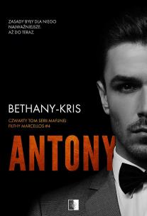 Antony. Filthy Marcellos. Tom 0,5. Autor: Bethany-Kris. Multiszop.pl Okładka książki Antony. Filthy Marcellos. Tom 0,5