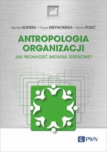 Okładka książki Antropologia organizacji