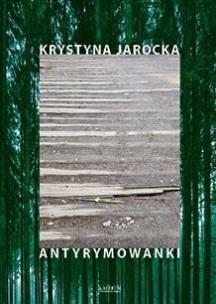 Antyrymowanki. Autor: Jarocka Krystyna. Multiszop.pl Okładka książki Antyrymowanki