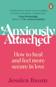 Anxiously Attached wer. angielska. Autor: Jessica Baum. Multiszop.pl Okładka książki Anxiously Attached wer. angielska