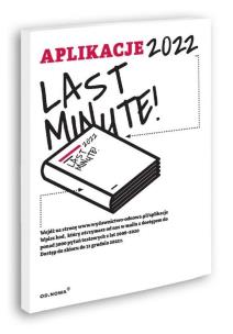 Aplikacje Last Minute 2022. Autor: Bogusław Gąszcz. Multiszop.pl Okładka książki Aplikacje Last Minute 2022