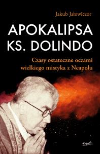 Okładka książki Apokalipsa ks. Dolindo