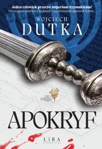 Apokryf. Autor: Dutka Wojciech. Multiszop.pl Okładka książki Apokryf