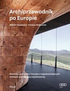 Archiprzewodnik po Europie. Autor: Konieczny Robert, Malkowski Tomasz. Multiszop.pl Okładka książki Archiprzewodnik po Europie