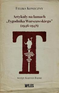 Okładka książki Artykuły na łamach ''Tygodnika Warszawskiego''...