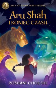 Aru Shah i koniec czasu. Kroniki Pandawów. Tom 1 wyd. 2024. Autor: Chokshi Roshani. Multiszop.pl Okładka książki Aru Shah i koniec czasu. Kroniki Pandawów. Tom 1 wyd. 2024