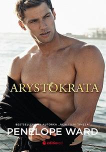 Arystokrata. Autor: Penelope Ward. Multiszop.pl Okładka książki Arystokrata
