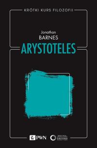 Arystoteles. Autor: Barnes Jonathan. Multiszop.pl Okładka książki Arystoteles
