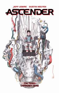 Okładka książki Ascender T.3 Cyfrowy mag