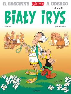 Asteriks. Biały Irys. Tom 40. Autor: Didier Conrad, Fabcaro. Multiszop.pl Okładka książki Asteriks. Biały Irys. Tom 40
