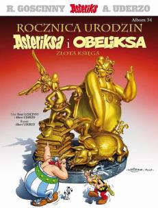 Asteriks T.34 Rocznica urodzin Asteriksa i... Autor: René Goscinny, Albert Uderzo, Marek Puszczewicz. Multiszop.pl Okładka książki Asteriks T.34 Rocznica urodzin Asteriksa i..