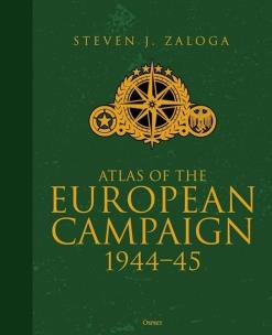Okładka książki Atlas of the European Campaign 1944-45