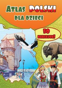 Atlas Polski dla dzieci. Autor: Opracowanie zbiorowe. Multiszop.pl Okładka książki Atlas Polski dla dzieci