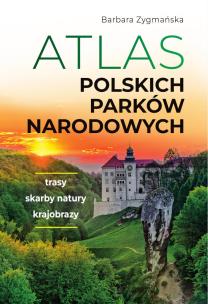 Okładka książki Atlas polskich parków narodowych