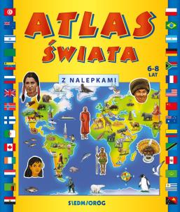 Atlas świata z nalepkami. Autor: Mariola Langowska-Bałys, * Aleksandra Hada     * Teresa Warzecha. Multiszop.pl Okładka książki Atlas świata z nalepkami