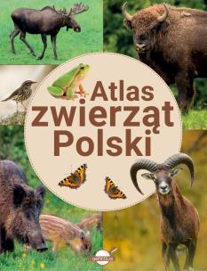 Okładka książki Atlas zwierząt Polski