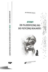 Okładka książki Atomy. Od filozoficznej idei do fizycznej...