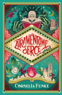 Atramentowe serce. Autor: Funke Cornelia. Multiszop.pl Okładka książki Atramentowe serce