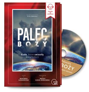 Audiobook Palec Boży, Cuda, które zmieniły bieg historii. Autor: Aleksandra Polewska. Multiszop.pl Okładka książki Audiobook Palec Boży, Cuda, które zmieniły bieg historii