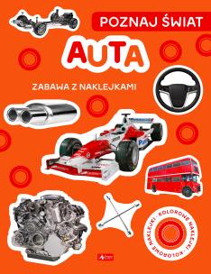 Auta. Poznaj świat. Zabawa z naklejkami. Autor: Opracowanie zbiorowe. Multiszop.pl Okładka książki Auta. Poznaj świat. Zabawa z naklejkami