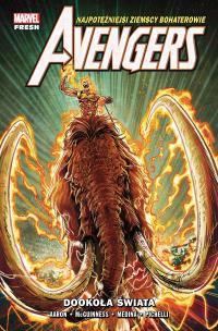 Avengers T.2 Dookoła świata. Autor:   Praca zbiorowa. Multiszop.pl Okładka książki Avengers T.2 Dookoła świata