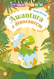 Awantura z dinozaurem. Autor: Monika Ślizowska. Multiszop.pl Okładka książki Awantura z dinozaurem
