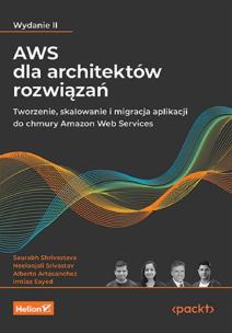 Okładka książki AWS dla architektów rozwiązań. Tworzenie...