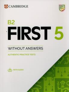 B2 First 5 Student's Book without Answers with Audio. Autor:   Praca zbiorowa. Multiszop.pl Okładka książki B2 First 5 Student's Book without Answers with Audio