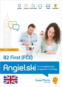 B2 First (FCE). Angielski. Kurs przygotowujący. Autor: Topol Paweł. Multiszop.pl Okładka książki B2 First (FCE). Angielski. Kurs przygotowujący