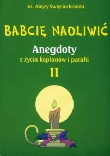 Okładka książki Babcię naoliwić T.2