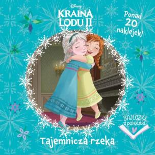 Okładka książki Bajeczki z półeczki. Tajemnicza rzeka. Disney Kraina Lodu II