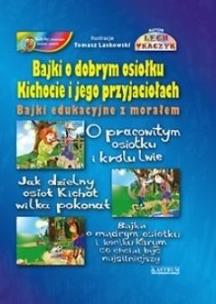 Bajki o dobrym osiołku Kichocie i jego... Autor: Lech Tkaczyk. Multiszop.pl Okładka książki Bajki o dobrym osiołku Kichocie i jego..
