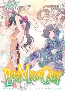 Bakemonogatari. Tom 8. Autor: Nisioisin, Oh!Great. Multiszop.pl Okładka książki Bakemonogatari. Tom 8