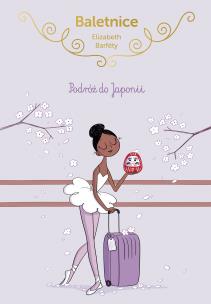Okładka książki Baletnice. Podróż do Japonii